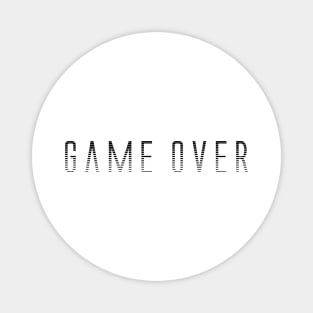 Game Over Magnet